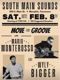 Wyly Bigger and Mario Monterosso at South Main Sounds!