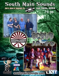 Shufflegrit With Special Guests:  The Scrub Jays