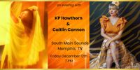 KP Hawthorn and Caitlin Cannon Live at South Main Sounds!