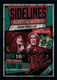Jaye Madison @ Sidelines Grill * Spring Hill