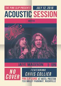 Jaye Madison @ The Pink Slip Lounge 