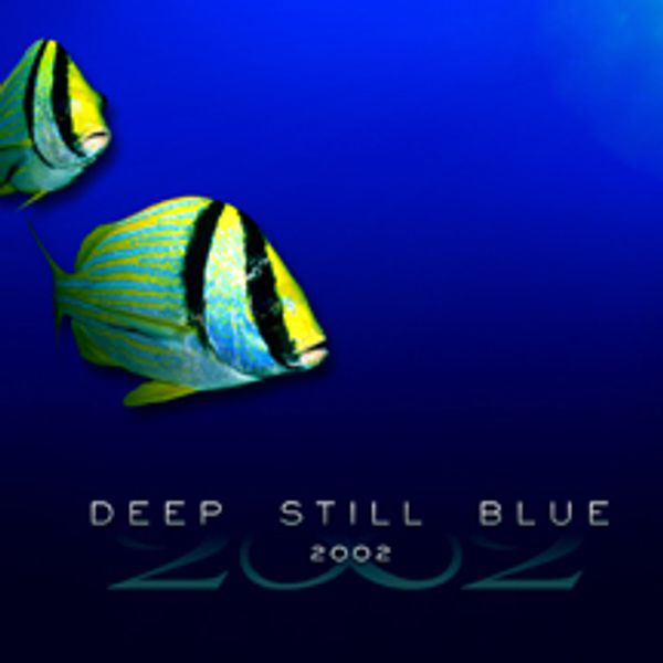Deep Still Blue - CD