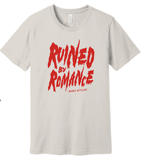 The "Ruined By Romance" T-shirt (Vintage White) + free download