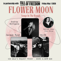 Flower Moon: Songs in The Round with KALEN, Jacque Ryal, Andrea Wittgens & Special Guest Alex Oliva