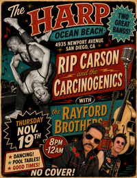 Rip Carson and the Carcinogenics at the Harp