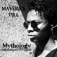 Mythology (2025 Remastered Version) by Maverick Hill
