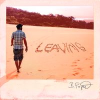 Leaving by Ben Papst