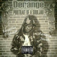 Portrait of a Souljah by Derange Da Messiah