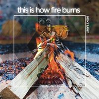 This is how fire burns by Misk'i Takiy