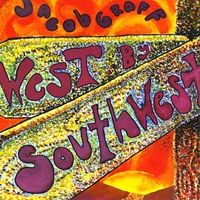 West by Southwest by Jacob Graff