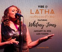 Vibe @ LATHA featuring Whitney Jones