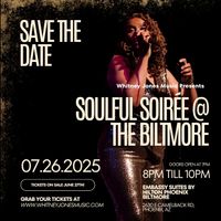 Soulful Soirée at The Biltmore - GENERAL ADMISSION TICKET