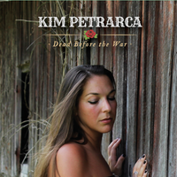 Dead Before the War by Kim Petrarca