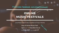 *Virtual Show* - Stay At Home Fest - On Facebook - (Free - Donations Only)
