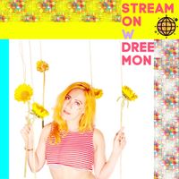*Virtual Show* - Dree Mon on Twitch - @dreemonmusic