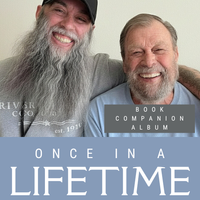 Once in a Lifetime Book Companion Album by Izzy Dunfore