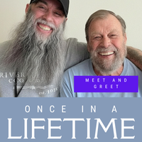 Once in a Lifetime: Private Meet and Greet