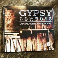 APPALACHIA DIRT POOR  by Gypsy Cowboys 