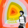 LET IT SHINE REDUX  - Vinyl