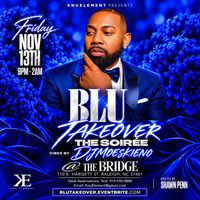 BLU SOIRÉE TAKEOVER 