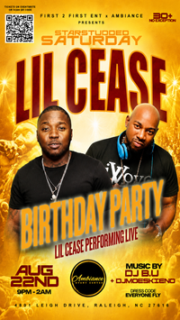 Lil Cease Birthday Celebration 