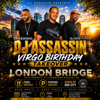 DJ ASSAULTED BIRTHDAY VIRGO TAKEOVER 
