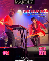Mardez LIVE at The Slip Bar