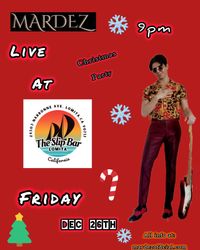 Mardez LIVE at Slip Bar