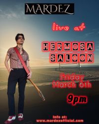 Mardez LIVE at Hermosa Saloon