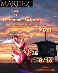 Mardez LIVE at Hermosa Saloon 