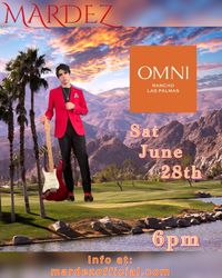 Mardez LIVE at Omni Rancho Las Palmas Resort & Spa