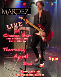 Mardez LIVE at Cinema Bar 