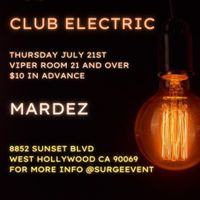 Mardez LIVE at The Viper Room 