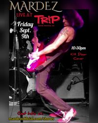 Mardez LIVE at TRiP Santa Monica 