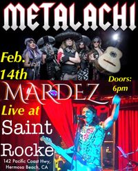 Metalachi with Mardez