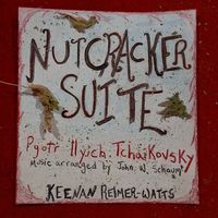 The Nutcracker Suite (2025) by keenan paul reimer watts