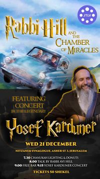 Rabbi Hill and The Chamber of Miracles feat. Yosef Karduner