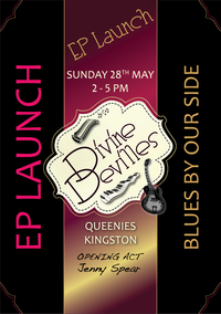 Divine Devilles EP LAUNCH!