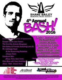 Shane Bailey Memorial Music Society 4th Annual Bash