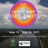 Goodluck Slim @ Levitt AMP Fort Smith Concert Series