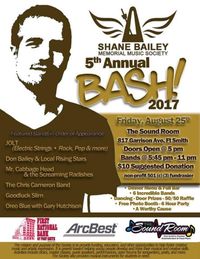 Shane Bailey Memorial Music Society 5th Annual Bash