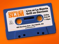 Goodluck Slim @ La Huerta Garrison Ave.