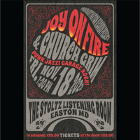 Joy on Fire & Church Grim at The Stoltz Listening Room