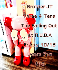 Three 4 Tens / Brother JT / The Falling Out