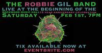 The Robbie Gil Band: The Rockwood 15th Anniversary Show