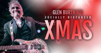 SOLD OUT: Glen Burtnik's Socially Distanced XMAS