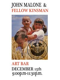 John Malone & Fellow Kinsman