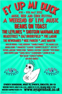 Ey Up Mi Duck Festival, Doncaster -  SOLD OUT!