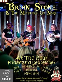 Brian Stone & The Masters Of None @ The Bear, Bedford