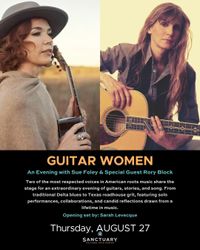 Sarah Levecque Duo at Sanctuary Main Hall Supporting Guitar Women: Sue Foley & Rory Block